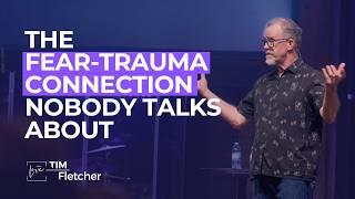 The Fear-Trauma Connection Nobody Talks About