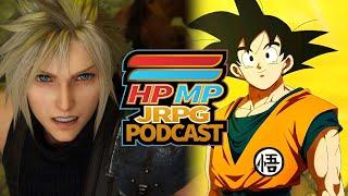 Final Fantasy 7 Rebirth | Akira Toriyama Passes | Persona 3 Reload DLC HP/MP JRPG Podcast Ep 102