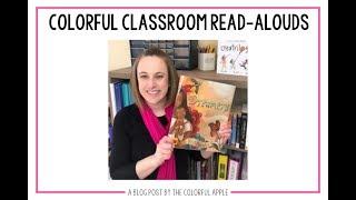 Colorful Classroom Read-Alouds: Dreamers