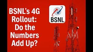 BSNL’s 4G Rollout: Do the Numbers Add Up? Analyzing DoT & Vodafone Data
