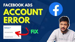 How to Fix the Facebook Ad Account Error Delivery | Here is How I FIX This Issue