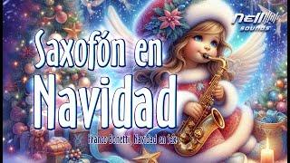 Saxofón en Navidad - Álbum completo (Non-stop) 