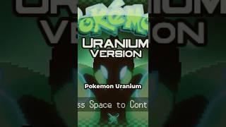 The Story of the Banned Pokemon Game! #pokemon #uranium # #fangame