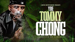 YBE - Tommy Chong (Audio)
