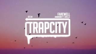 ARMNHMR ft. Aviella  - FAREWELL