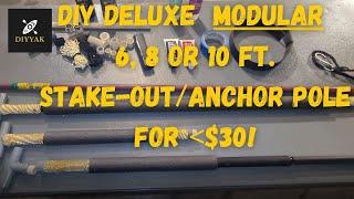 DIY Deluxe Modular 6, 8 or 10 ft. Stake-out/Shallow Water Anchor Pole