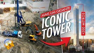 Mais um GIGANTE de 200 METROS de ALTURA da FG - ICONIC TOWER