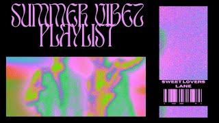 Summer Vibez Playlist Video