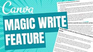 MAGIC WRITE FEATURE IN CANVA