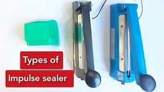 Types of impulse sealer