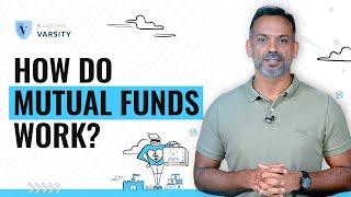 How do Mutual Funds work?