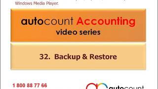 32-AutoCount Accounting Software Video Series - Backup & Restore