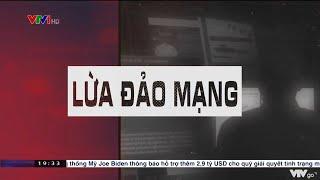 Lừa đảo mạng | VTV24