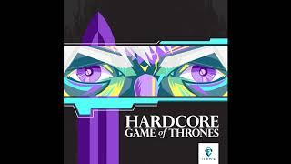 Hardcore Game of Thrones Ep 1: War of The Five Kings