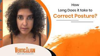 How Long Does it take to Correct Posture?