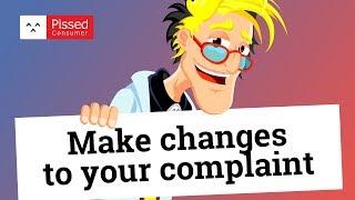 How to Make Changes to your Online Review on PissedConsumer.com @ Pissed Consumer Tips