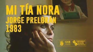 Mi tía Nora - Jorge Prelorán - 1983