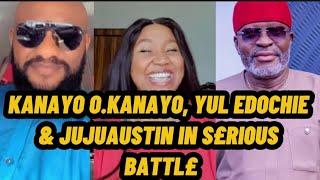 KANAYO O.KANAYO & YUL EDOCHIE INCLUDING JUJUAUSTIN IN S£RIOUS B@TT. L£