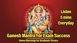  Ganesh Mantra For Exam Success | Ace Your Exams: Divine Blessings for Academic Victory "