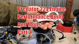 Part 2 First Performance Mods and Build of Harbor Freight 224cc Predator Engine, Fitting 224 Parts
