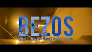 Dhali - BEZOS (feat. Bvcovia, MARKO GLASS & Oscar) Official Video