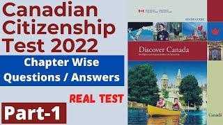 Canadian Citizenship Test 2024 - Real Test - Chapter Wise Question/Answer - Discover Canada - Part-1