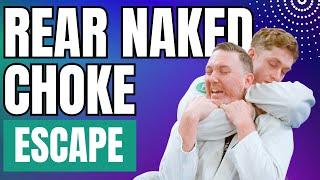 How to ESCAPE the Rear Naked Choke