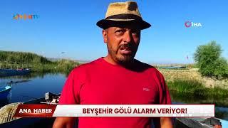 Beyşehir Gölü alarm veriyor!