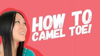 How to Camel toe! - Leftside of Fashion