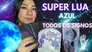 SUPER LUA AZUL 30/08  TODOS OS SIGNOS • MINUTAGEM NA DESCRIÇÃO