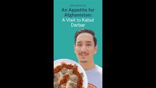 KisahKita |  An Appetite for Afghanistan: A Visit To Kabul Darbar | KisahOmid | Afghanistan