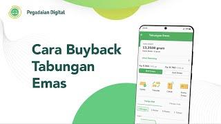 Cara Buyback (Jual) Tabungan Emas Melalui Aplikasi Pegadaian Digital