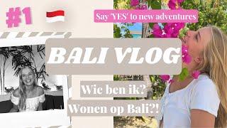 EERSTE VLOG OOIT, WONEN OP BALI?!  - Weekvlog #1 - Janine Freuling