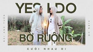 Cưới Nhau Đi (Yes I Do) | Hiền Hồ x Bùi Anh Tuấn | Phiên Bản Live Bên Bờ Ruộng