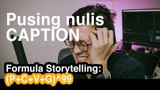 STORYTELLING | Tips, Formula dan Contoh Praktis SIAP PRAKTEK ala Donald Miller