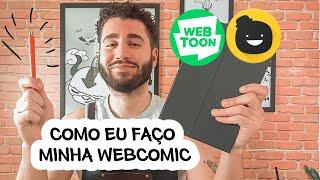 COMO EU FAÇO MINHA WEBTOON | 10 PASSOS PARA ACELERAR A PRODUÇÃO DA SUA HISTÓRIA EM QUADRINHOS