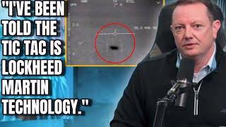 BURLISON says he has been told that the TIC TAC UFO is Lockheed Martin technology.