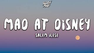 salem ilese - Mad at Disney (Lyrics)