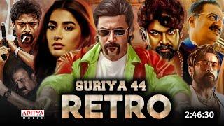 Retro - Suriya 44 Full Movie Hindi Dubbed South Update | Suriya | Pooja Hegde | Best Movie | Review