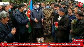 Şəhid Orxan Babayev SON MƏNZİLƏ YOLA SALINIR:ŞƏHADƏTİN MÜBARƏK İGİD!