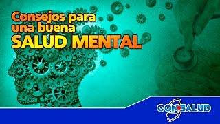 Consejos para una buena SALUD MENTAL