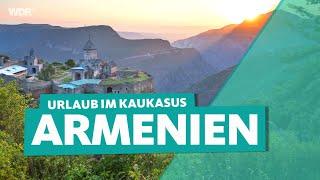 Armenien: Urlaub zwischen Entspannung und Adrenalin | ARD Reisen