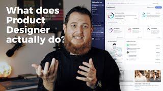 Everything you wanna know about role of Product Designer?