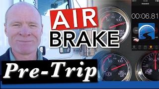 How to Do the CDL Air Brake Pre-Trip Inspection