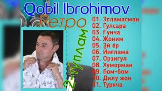 Qobil Ibrohimov - 2 Qo‘shiqlar to‘plami Retro