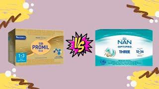 PROMIL GOLD VS. NAN OPTIPRO, NUTRITION FACTS BASED REVIEW (MILK FOR 1-3 YEARS OLD)