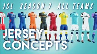 ISL ( season 7 ) All teams jersey concepts | Designed by MBK