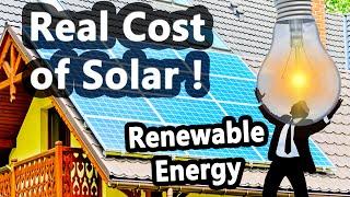 Real Solar Panel Cost, Hidden Costs to Own