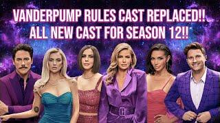 Vanderpump Rules Cast Replaced For Season 12?!! Everything We Know!! #PumpRules