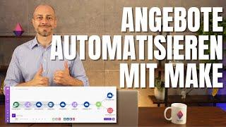 Angebote automatisieren und digitalisieren: Eine Schritt-für-Schritt-Anleitung mit Make.com